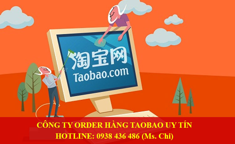 Bạn đã tìm được công ty order hàng Taobao uy tín tại Việt Nam chưa?